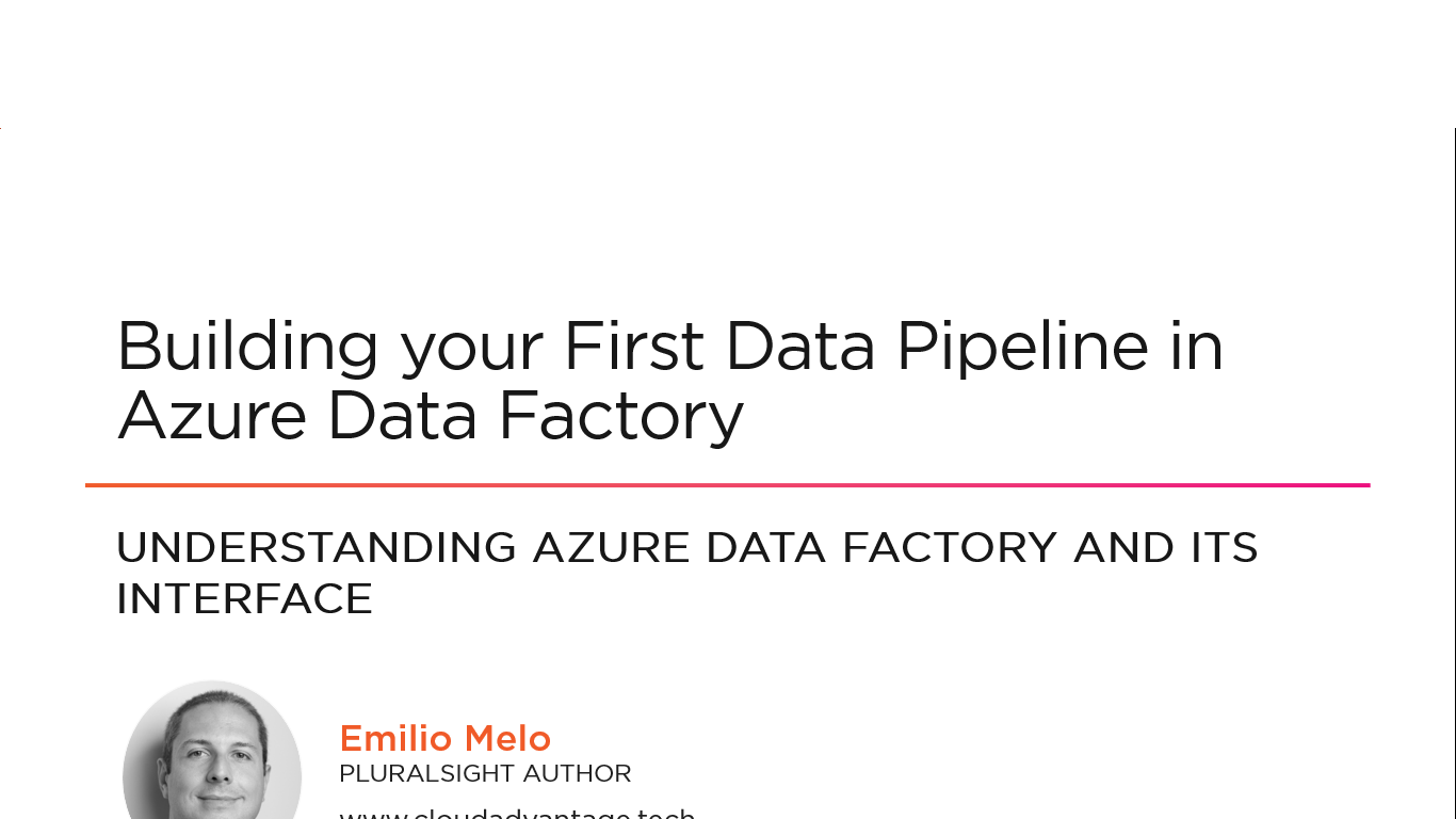 Course “Building Your First Data Pipeline in Azure Data Factory”